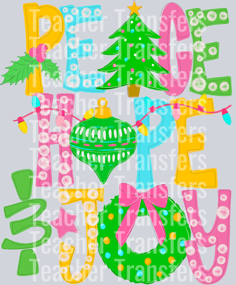 PEACE HOPE JOY