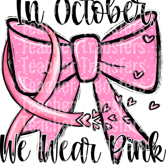 InOctoberWeWearPink