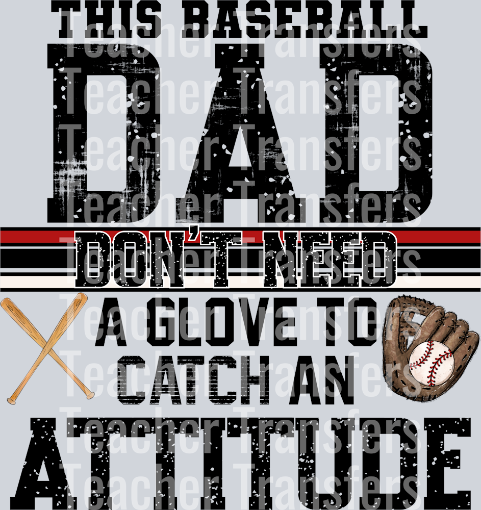 This baseball Dad Don’t Need A Glove