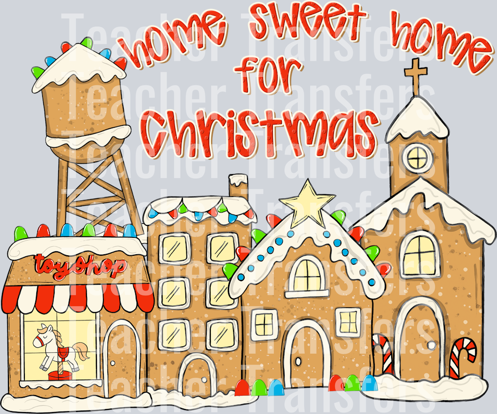 HOME SWEET HOME FOR CHRISTMAS