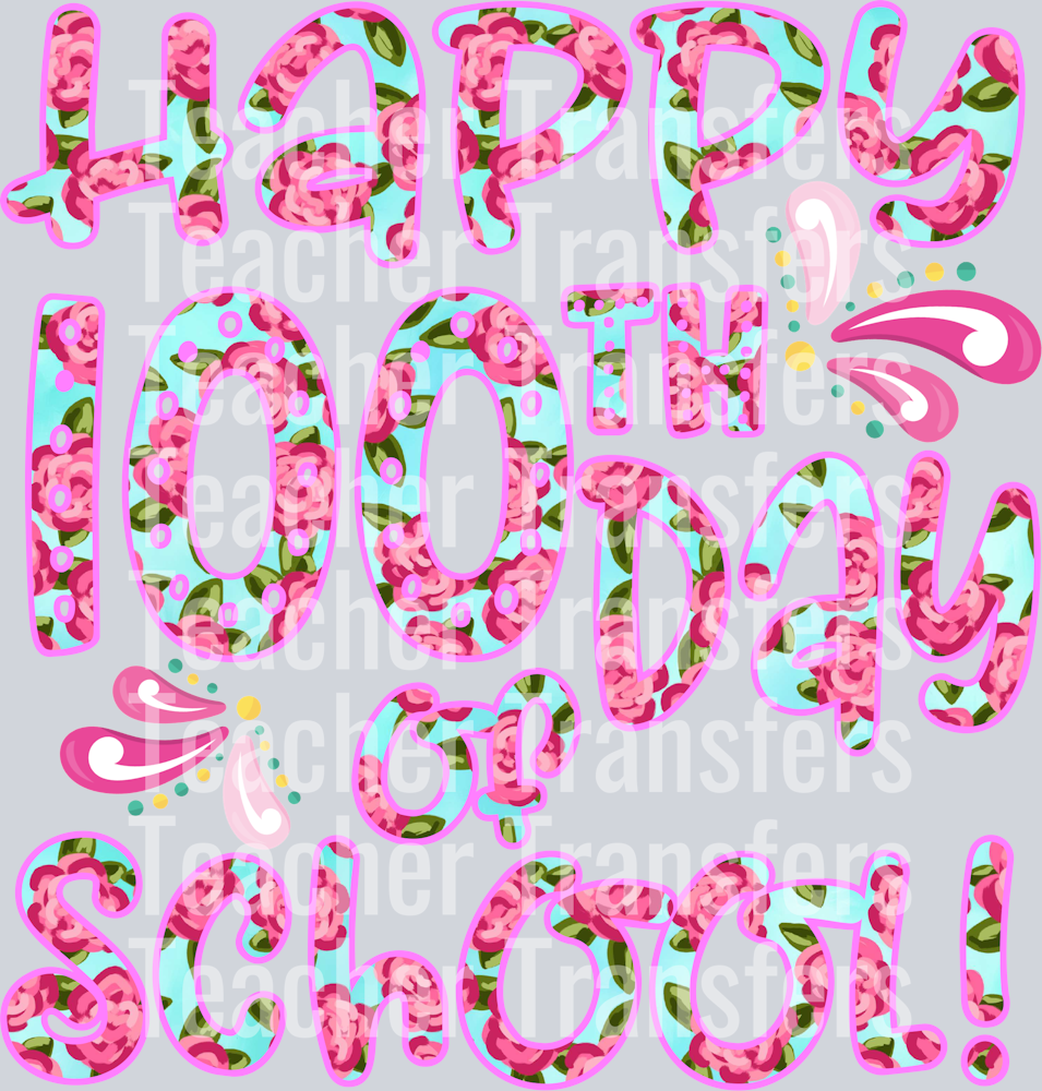 Happy 100th day of School PREPPY