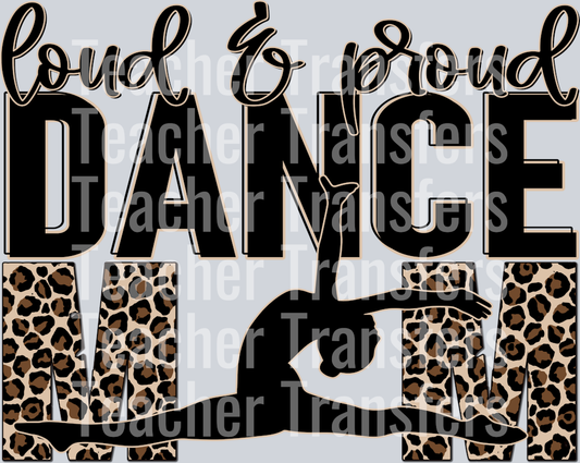 Loud and Proud DANCE Mom