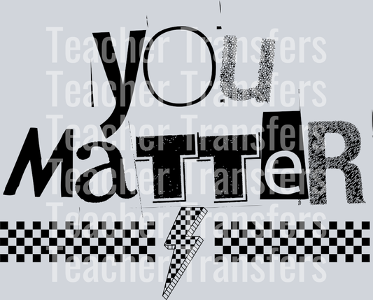 YOU MATTER