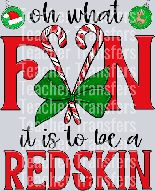 Oh What Fun REDSKIN