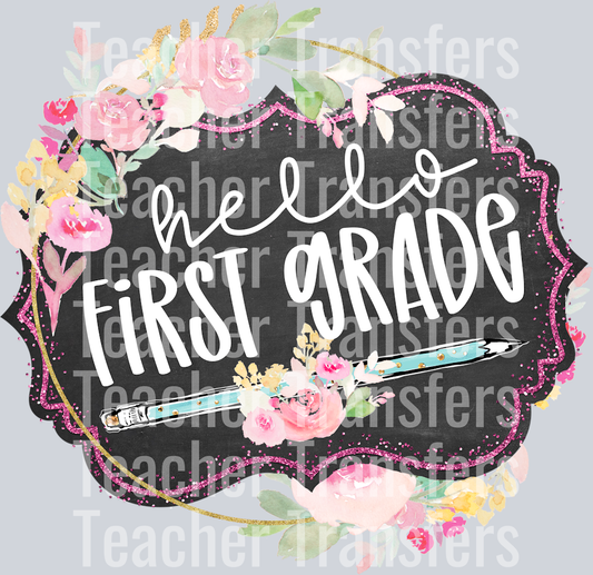 Hello FIRST GRADE