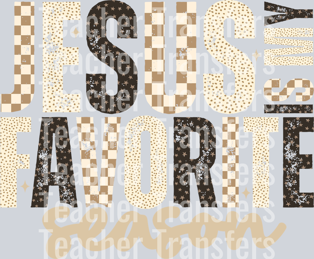 JESUS IS MY FAVORITE SEASON