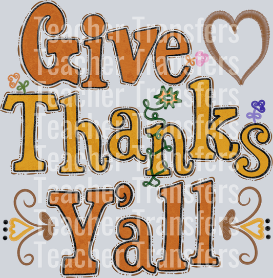 Give Thanks Y'all