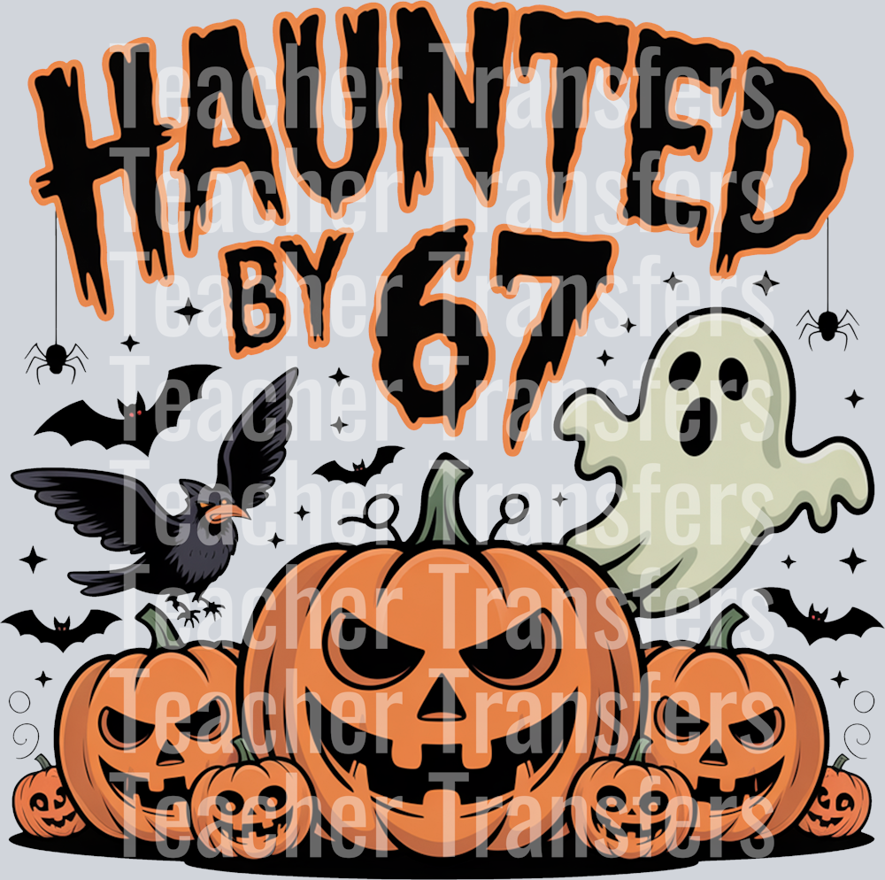 Haunted by 67 Halloween PNG