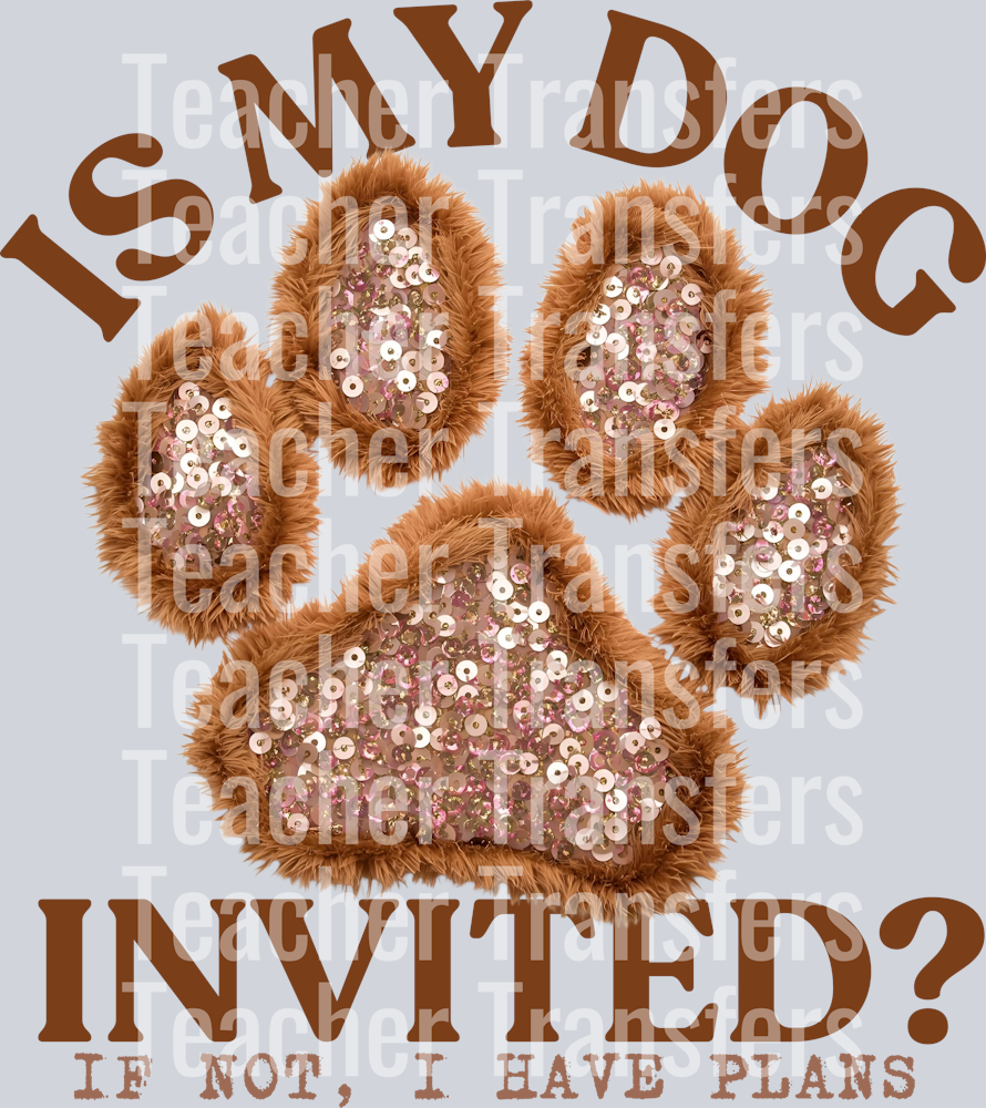 IS MY DOG INVITED