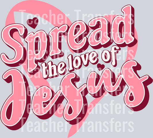 SPREAD LOVE LIKE JESUS