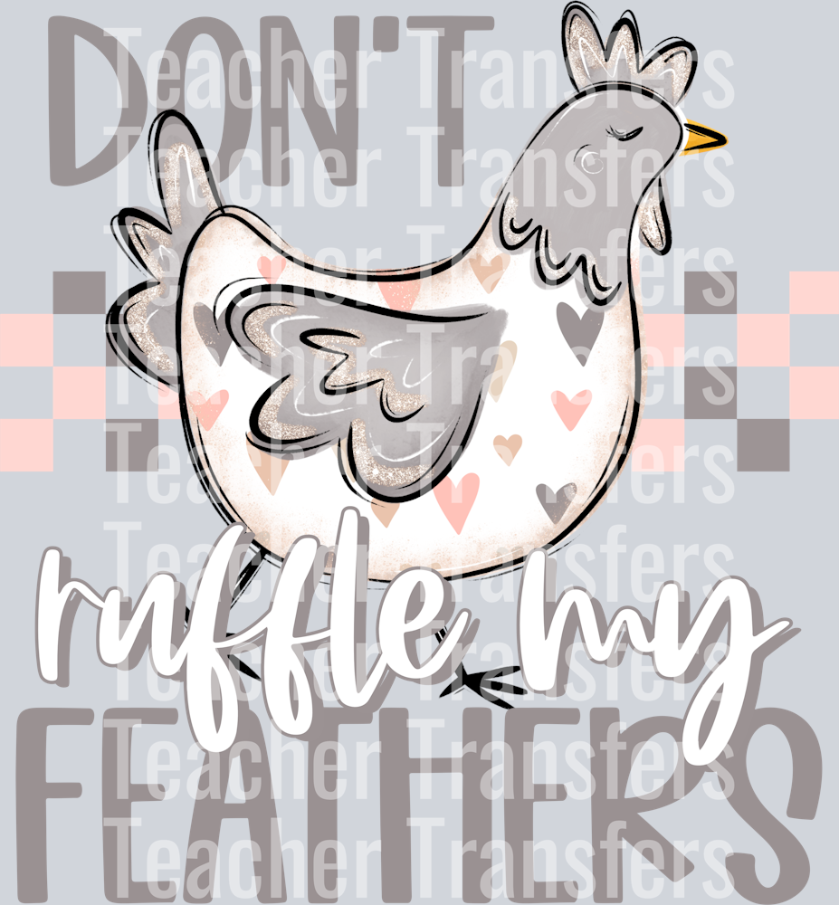 DontRuffleMyFeathersFull