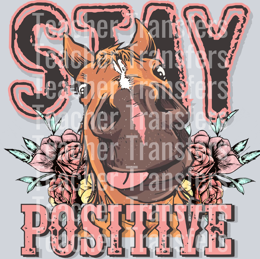 Stay positive