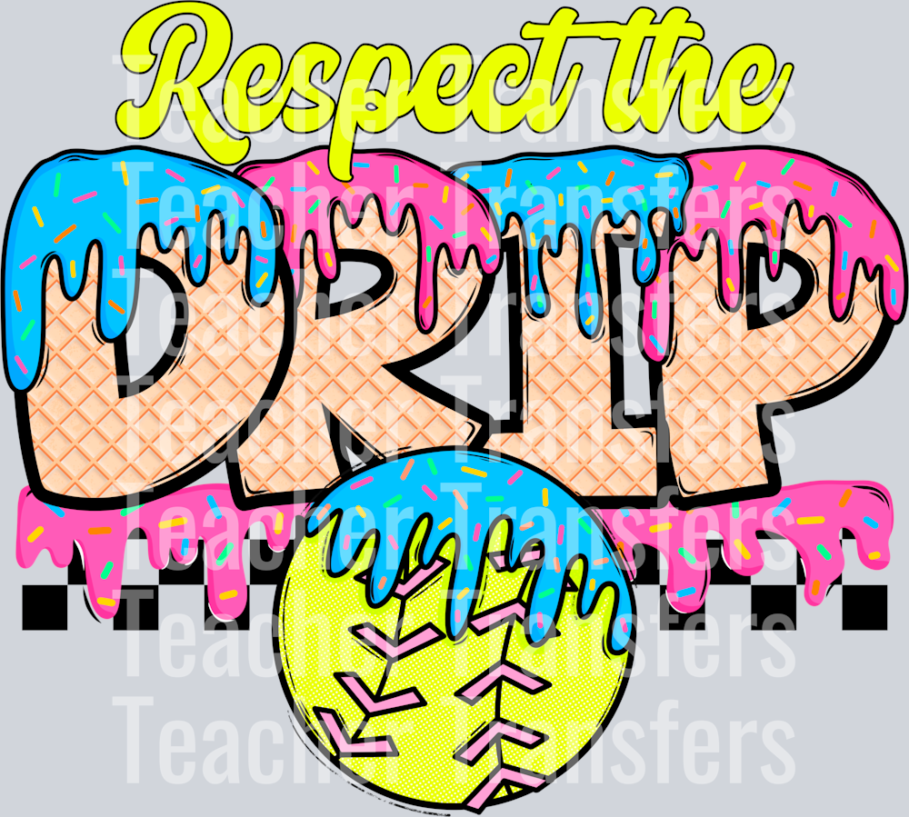 Respect_The_Drip_Softball