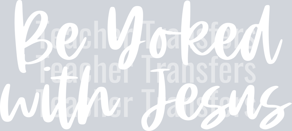 BeYokedWithJesusWhite