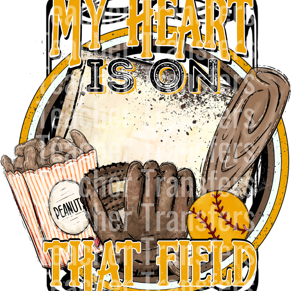 Softball my heart is on that field