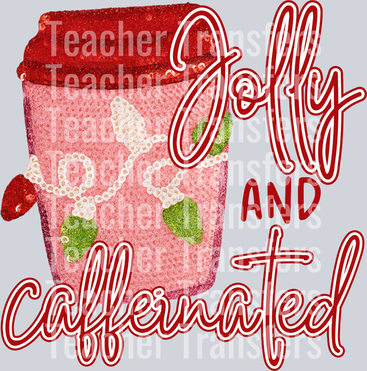 JOLLY AND CAFFEINATED