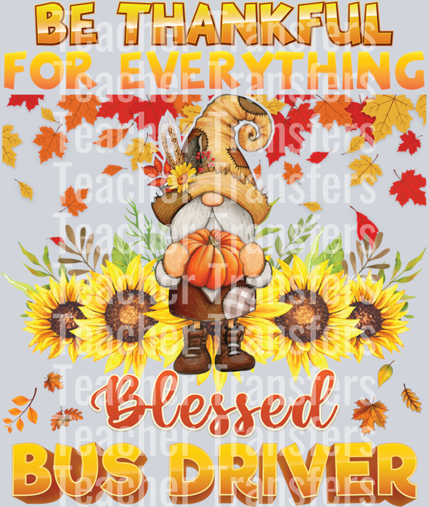 Be Thankful For Everything Blessed Bus Driver Gnome Pumpkin Long Sleeve T-Shirt