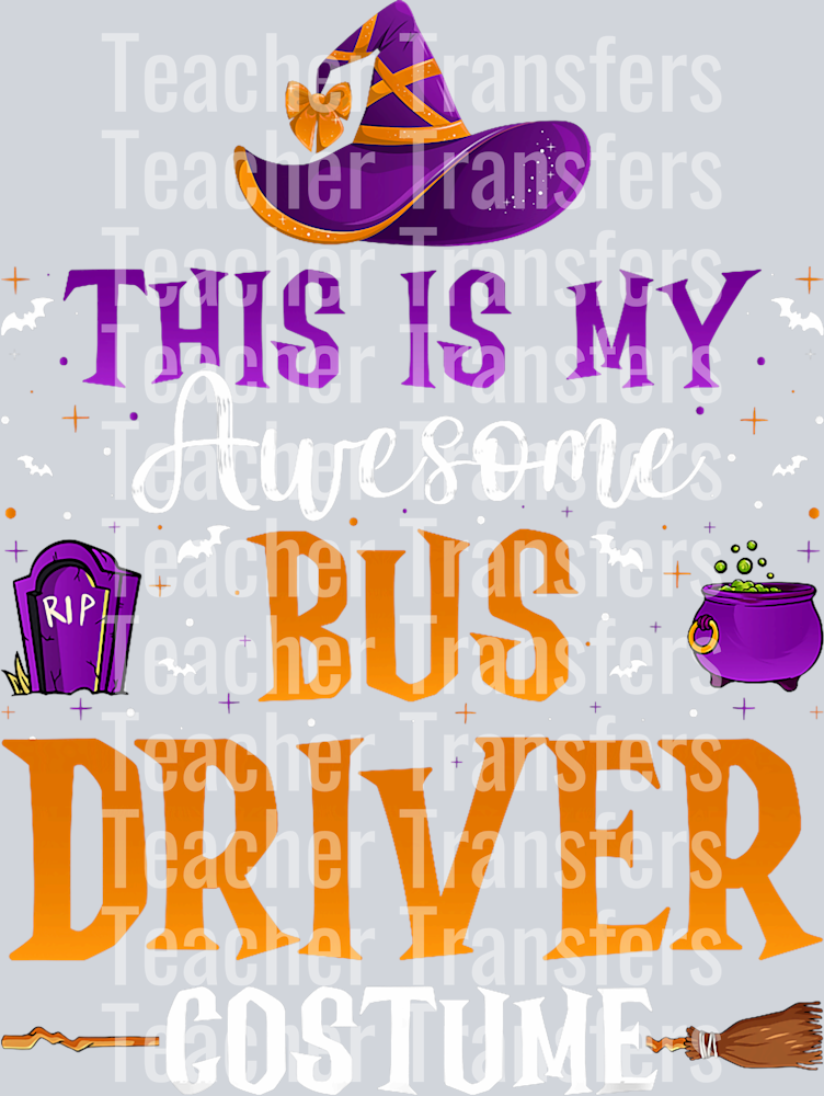 This Is My Awesome Bus Driver Costume Witch Hat Halloween T-Shirt