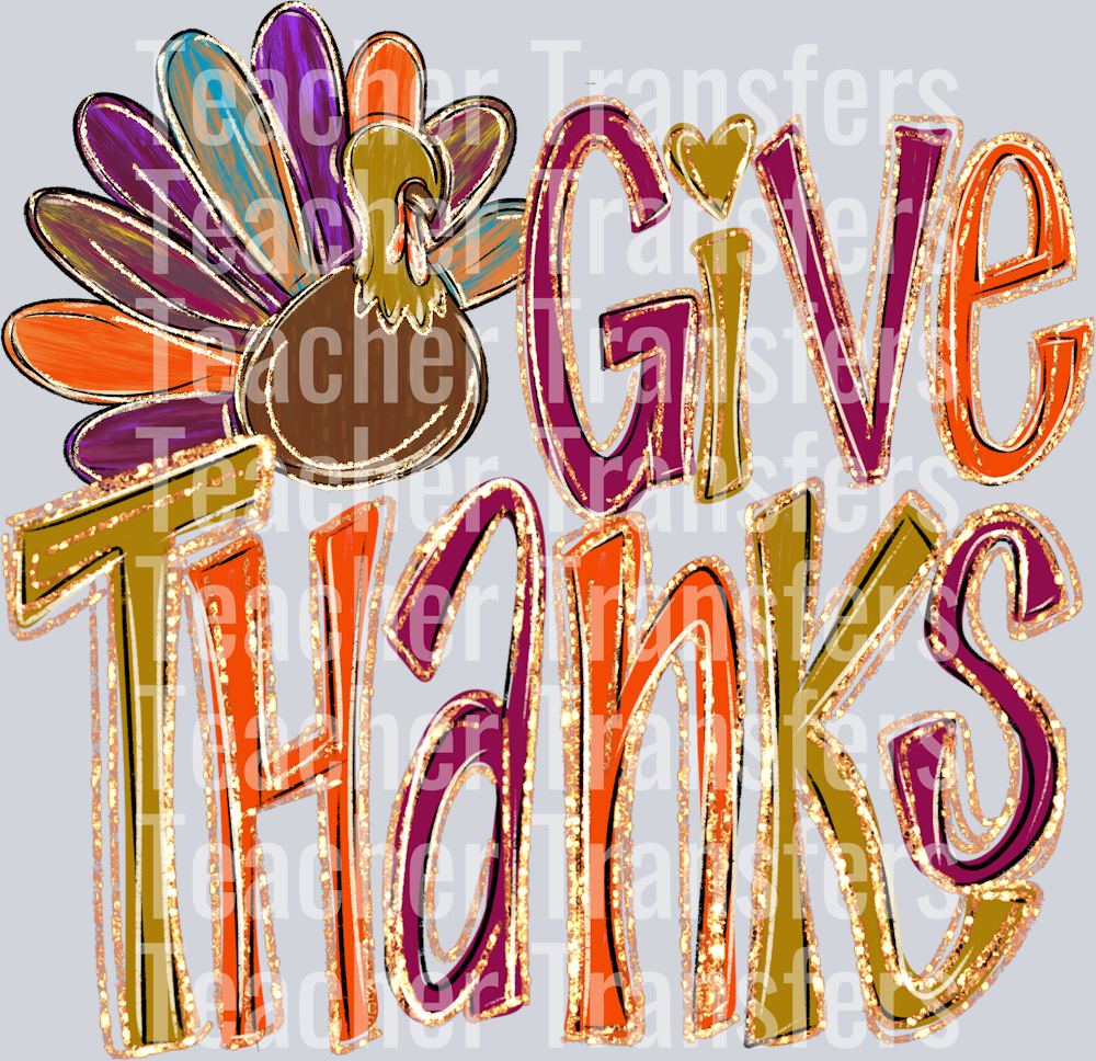GIVE THANKS TURKEY