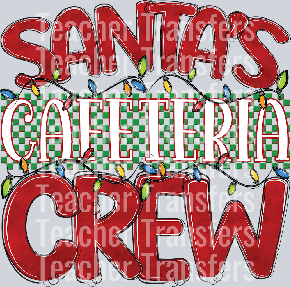 Santas Cafeteria Crew