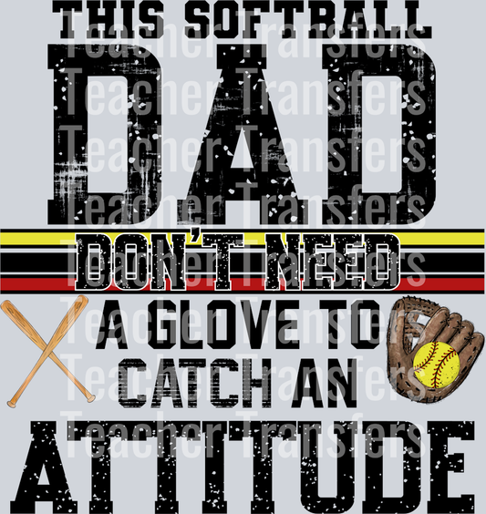 This Softball Dad Don’t Need A Glove