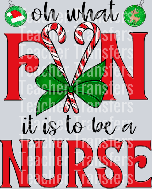 Oh What Fun NURSE