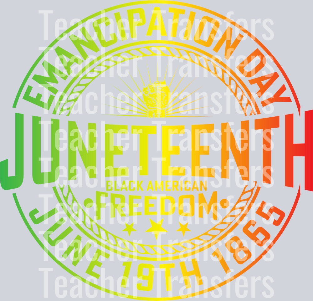 EMANCIPATION DAY JUNETEENTH BLACK AMERICAN FREEDOM JUNE 19TH 1865 TSHIRT DESIGN