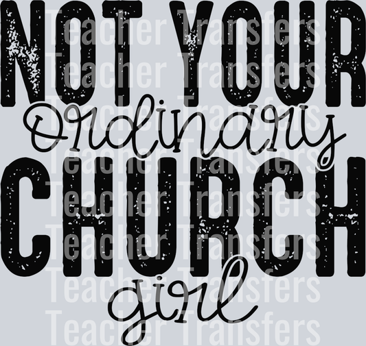 NotyourordinarychurchgirlBLK