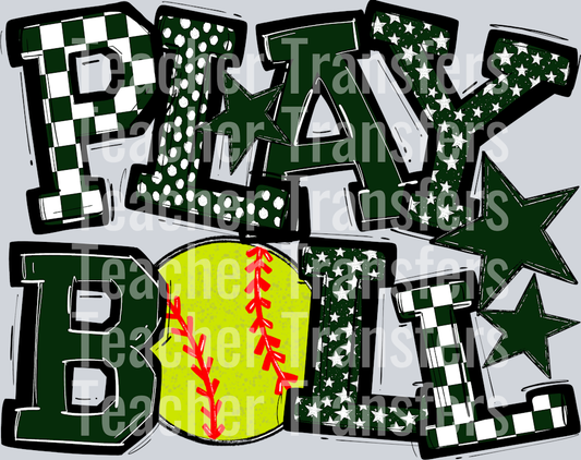 DARK GREEN PLAY BALL SOFTBALL