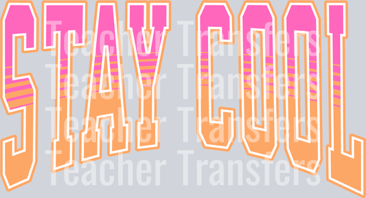 STAY COOL