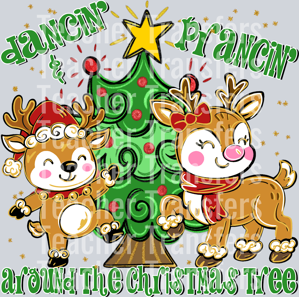 Dancin and Prancin Around the Christmas Tree