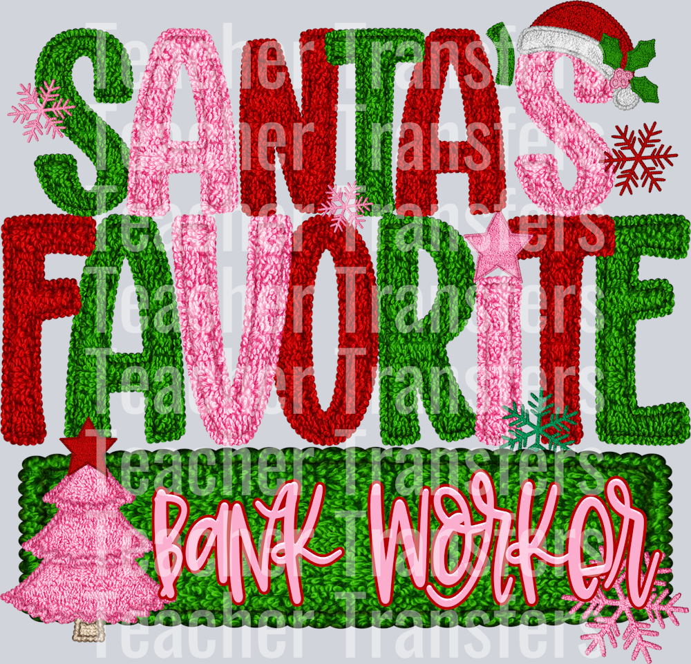SANTAS FAVORITE Bank Worker