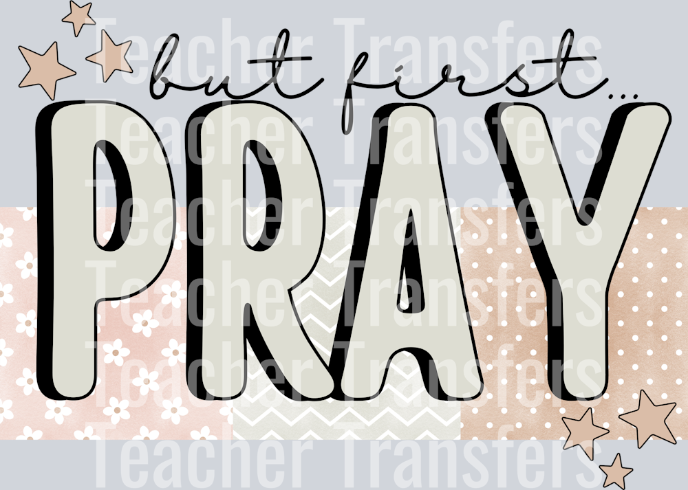 but first pray HWDS