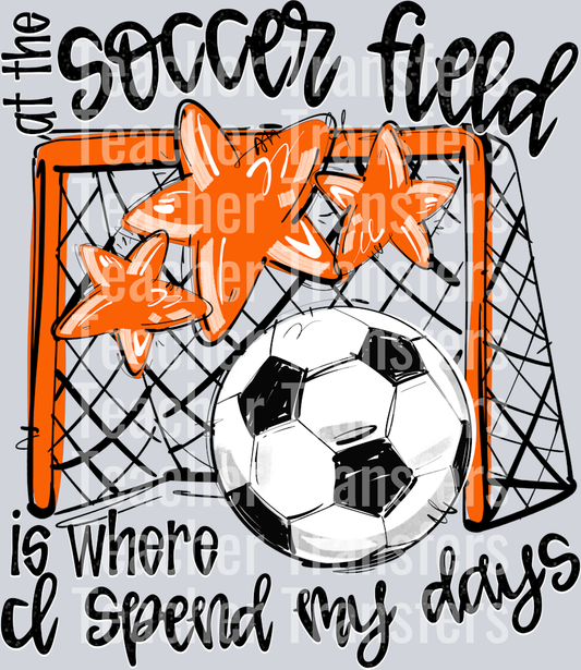 ORANGE AT THE SOCCER FIELD IS WHERE I SPEND MY DAYS