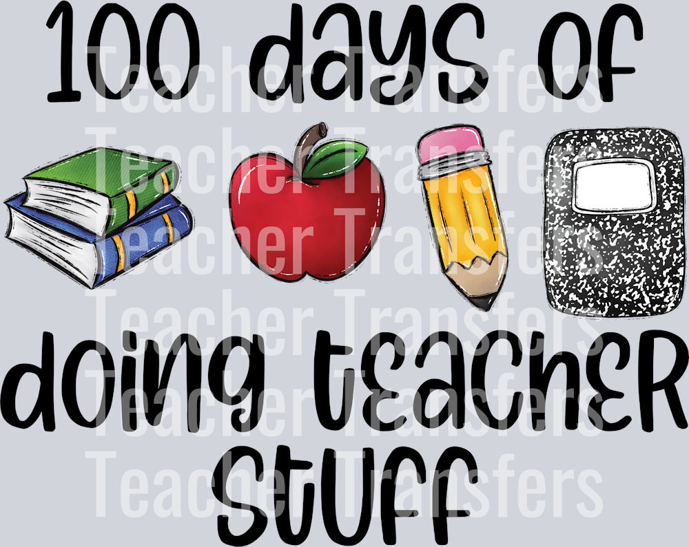 100 Days of doing teacher stuff