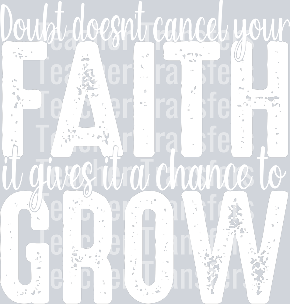 Doubtdoesntcancelyourfaithwht