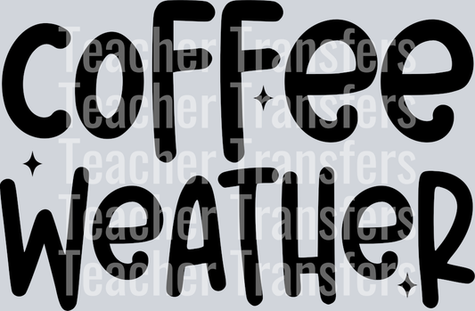 COFFEE WEATHER BLACK FONT