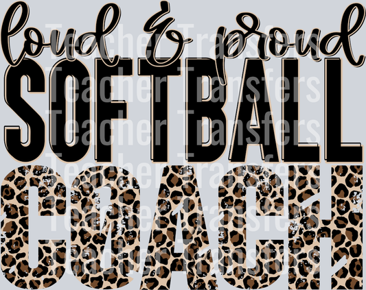 Loud and Proud Softball Coach