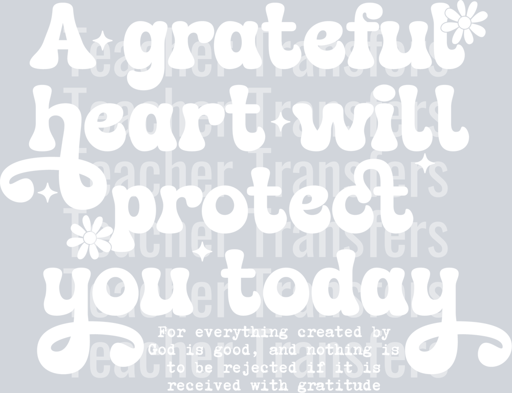 A GRATEFUL HEART WHITE