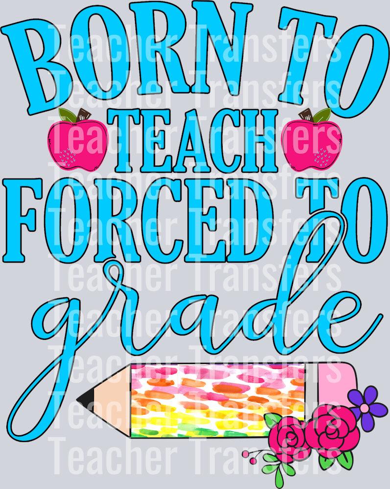 Born to Teach