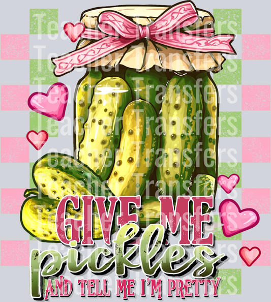 Give me pickles