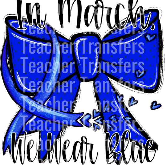 We Wear Blue ColonCancer