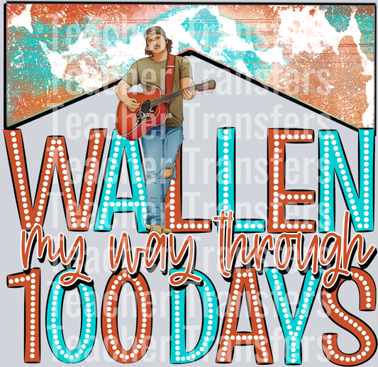 Wallen 100 days
