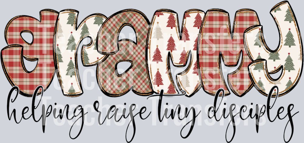 Grammyhelpingraisetinydisciples