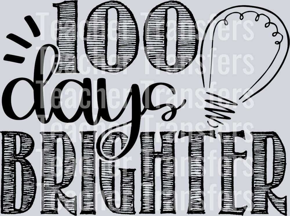 100 days brighter no background