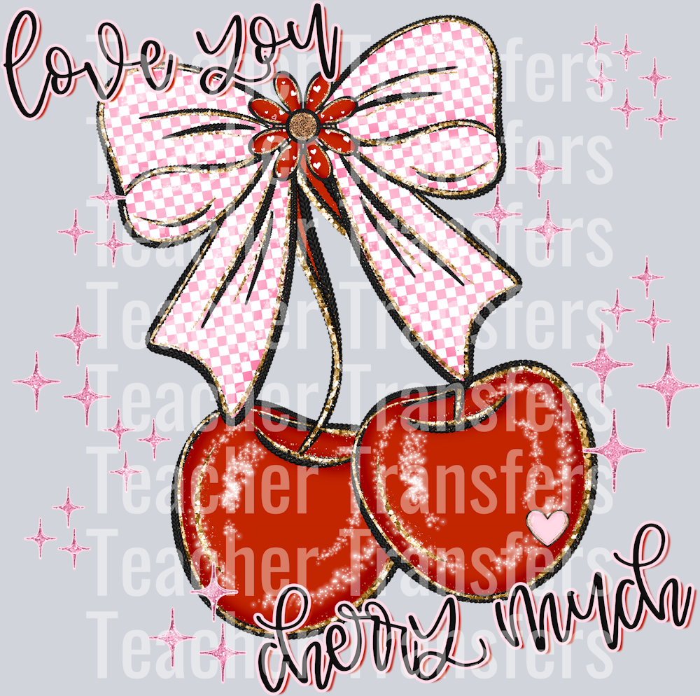 LOVE YOU CHERRY MUCH