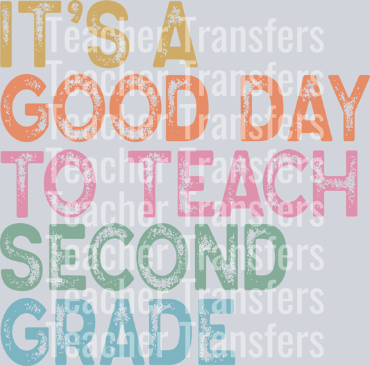 ItsAGoodDayToTeachSecondGrade-PNG