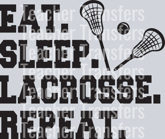 Eat Sleep Lacrosse