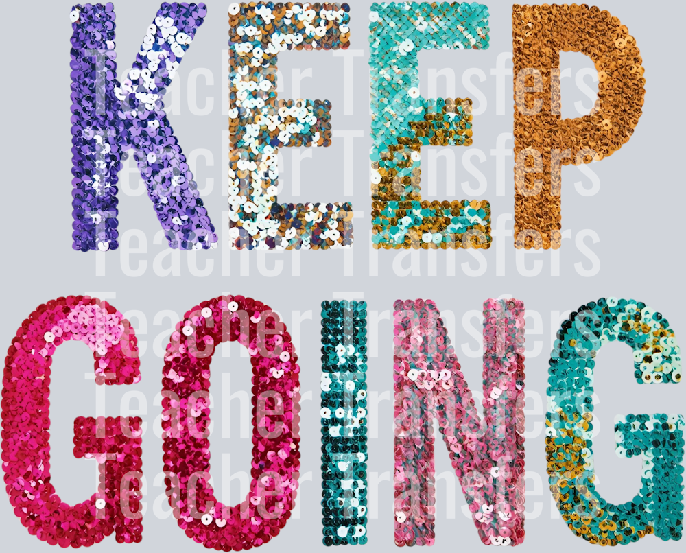 KEEP GOING SEQUIN