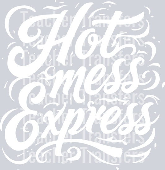 HOT MESS EXPRESS